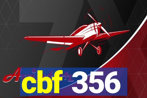 cbf 356